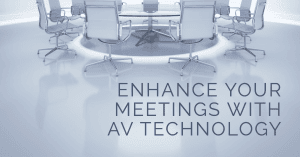 AV technology for successful meetings