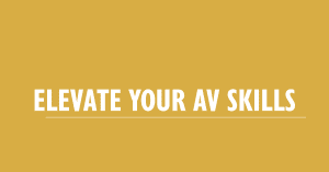 AV skills elevation