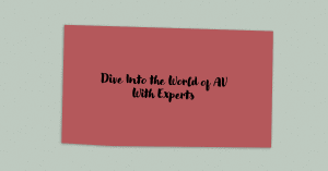 Expert-led AV immersion