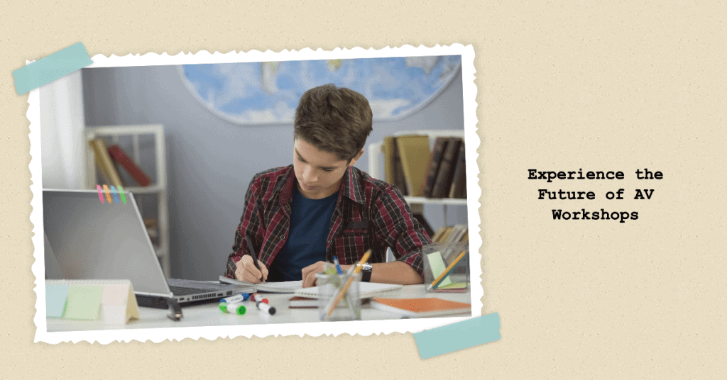 Innovative AV workshops