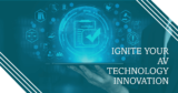 Ignite AV Technology Innovation: Expert-Guided Learning