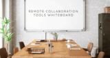 Discover the Best Remote Collaboration Tools Whiteboard for a Seamless Experience
